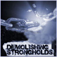 demolishing strongholds